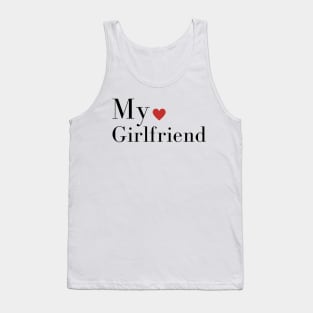 My love Girlfriend Tank Top